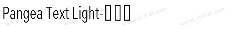 Pangea Text Light字体转换